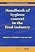 Handbook of Hygiene Control in the Food Industry (Woodhead Publishing Series in Food Science, Technology and Nutrition)