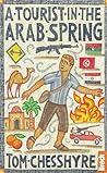 Tourist in the Arab Spring