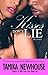 Kisses Don't Lie by Tamika Newhouse