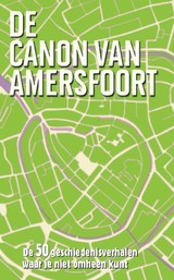De canon van Amersfoort (Paperback)