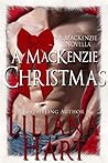 A MacKenzie Christmas by Liliana Hart