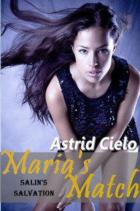 Maria's Match (Salin's Salvation, #3)