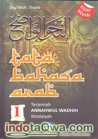 Tata Bahasa Arab 1 Terjemah Annahwul Wadhih Ibtidaiyah