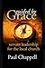 Guided by Grace by Paul Chappell
