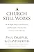 Church Still Works by Paul Chappell Church Still Works by Paul Chappell
