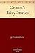 Grimm's Fairy Stories by Jacob Grimm