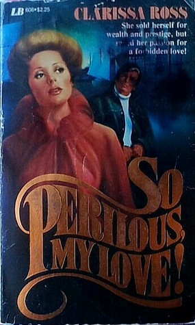 So Perilous, My Love (Paperback)