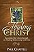 Abiding in Christ: Becoming...