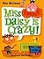Miss Daisy Is Crazy by Dan Gutman