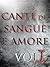 Canti di Sangue e Amore Vol. I by Gianni Falconieri