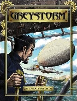 Greystorm n. 2: Il gigante dei cieli (Mass Market Paperback)