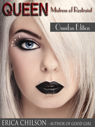 Queen (Mistress & Master of Restraint, #5,6,7)