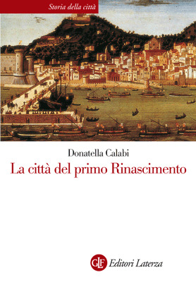 La città del primo Rinascimento (Paperback)