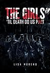 The Girls:'Til Death Do Us Part
