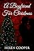 A Boyfriend For Christmas by Helen Cooper A Boyfriend For Christmas by Helen Cooper