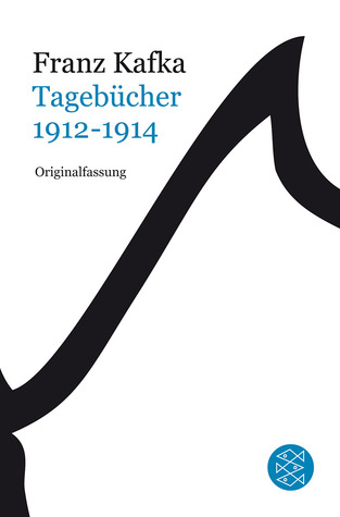 Tagebücher. Band 2: 1912-1914. Originalfassung