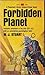 Forbidden Planet by W.J. Stuart Forbidden Planet by W.J. Stuart