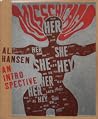 Al Hansen: An introspective Al Hansen: An introspective