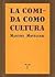La comida como cultura
