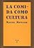 La comida como cultura