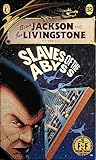 Slaves of the Abyss (Fighting Fantasy #32)