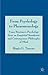 From Psychology to Phenomenology: Franz Brentano's 'Psychology from an Empirical Standpoint' and Contemporary Philosophy of Mind