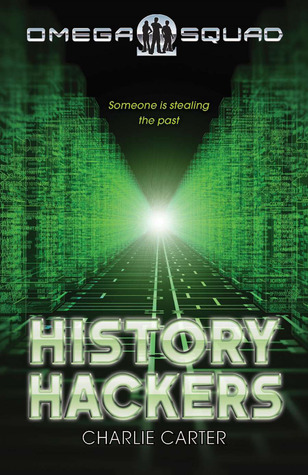 History Hackers: Omega Squad 2