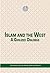 Islam and the West: A Civilized Dialogue