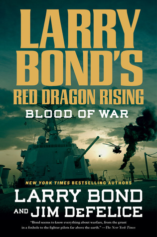 Blood of War (Red Dragon Rising, #4)