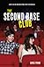 The Second Base Club