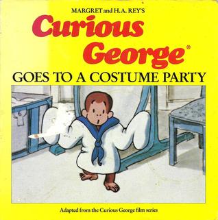 Curious George Goes to a Costume Party