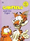 Garfield and the Tiger (Golden Easy Reader) Garfield and the Tiger (Golden Easy Reader)