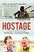 Hostage: A Year at Gunpoint with Somali Gangsters