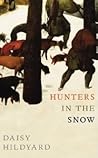 Hunters in the Snow by Daisy Hildyard
