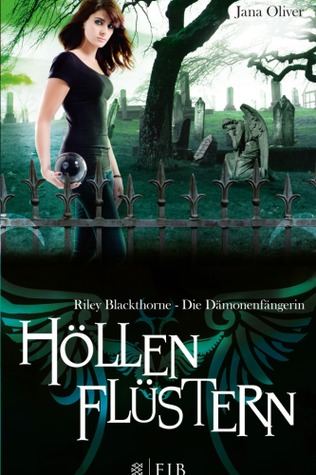 Forgiven The Demon Trappers 3 By Jana Oliver