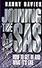 Joining the Sas: How to Get...