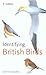 Identifying British Birds (Collins Complete Photo Guides)
