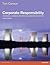 Corporate Responsibility: Governance, Compliance, and Ethics in a Sustainable Environment
