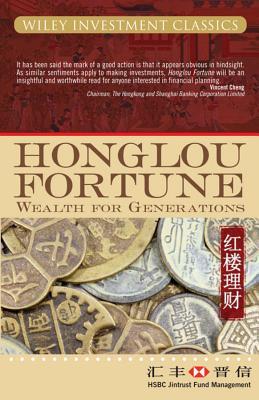 Honglou Fortune: Wealth For Generations
