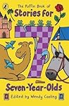 The Puffin Book of Stories for Seven-Year-Olds