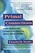 Primal Connections by Elizabeth   Noble