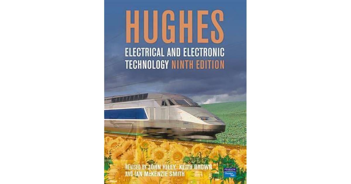 Hughes Electrical and Electronic Technology by Edward Hughes