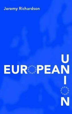 European Union: Power and Policy-Making (Paperback)