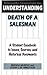 Understanding Death of a Salesman by Brenda Murphy
