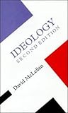 Ideology (Concepts in the Social Sciences)