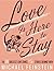 Love Is Here to Stay: The 5...
