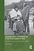 Abandoned Japanese in Postwar Manchuria: The Lives of War Orphans and Wives in Two Countries (Japan Anthropology Workshop Series)