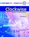 Clockwise Upper-Intermediate: Classbook