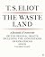 The Waste Land Facsimile by T.S. Eliot