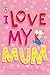 I Love My Mum